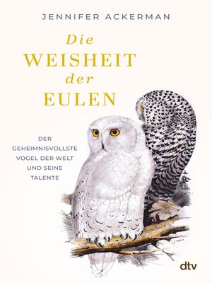 cover image of Die Weisheit der Eulen